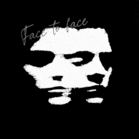 face to face ft. Mellie G | Boomplay Music
