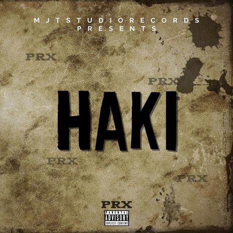 HAKI | Boomplay Music