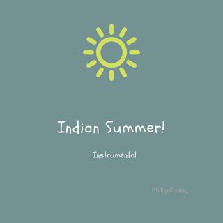 Indian Summer (Original Motion Picture Soundtrack)