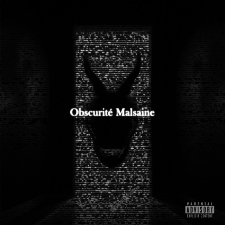 Obscurité malsaine | Boomplay Music