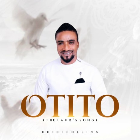 Otito (The Lamb's Song) | Boomplay Music