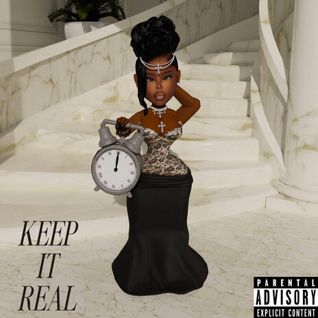 Keep It Real | Boomplay Music