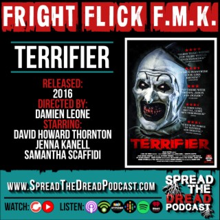 Fright Flick F.M.K. - Terrifier