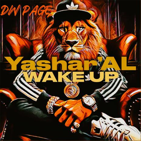 Yashar'AL Wake Up | Boomplay Music