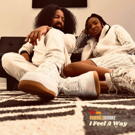 I Feel A Way | Boomplay Music