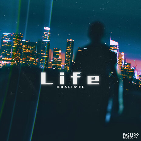 Life ft. Dhaliwxl | Boomplay Music