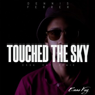 Essa Kaylin Touched The Sky