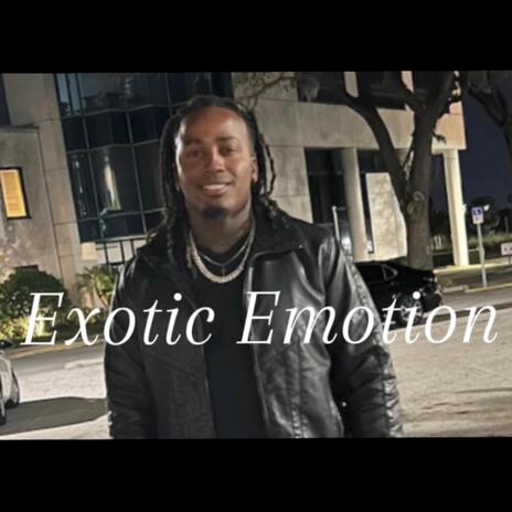 Exotic Emotions ft. FlyVahn & LO | Boomplay Music