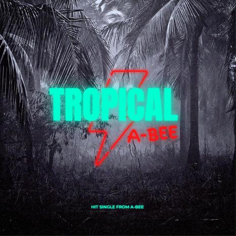 Tropical Vibe | Boomplay Music