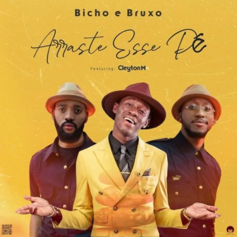 Arraste Esse Pé ft. Bicho e Bruxo | Boomplay Music