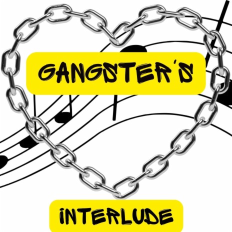 Gangster's Interlude | Boomplay Music