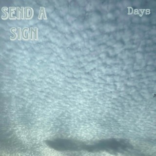 Send a Sign lyrics | Boomplay Music