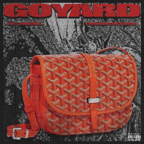 GOYARD ft. Fijimacintosh | Boomplay Music