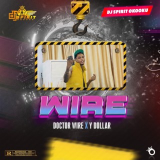 Doctor wire