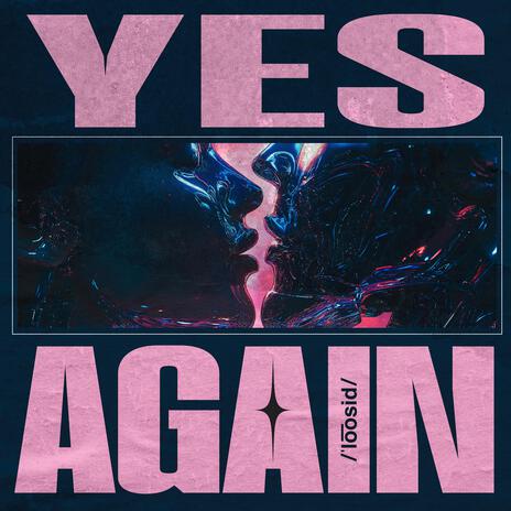 Yes Again | Boomplay Music