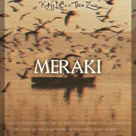 Meraki ft. Thixo Zeus | Boomplay Music