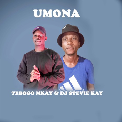 Umona ft. DJ STEVIE KAY | Boomplay Music