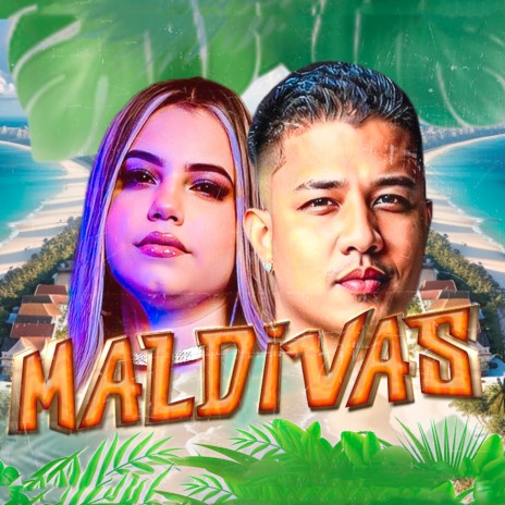 Maldivas ft. Mc Beatriz | Boomplay Music