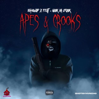 Apes & Crooks