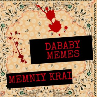 DABABY MEMES I