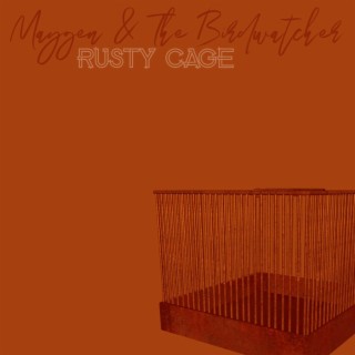 Rusty Cage