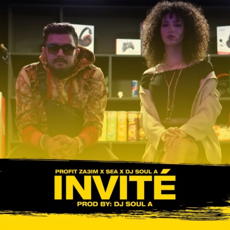 Invité ft. SEA & DJ SOUL A | Boomplay Music