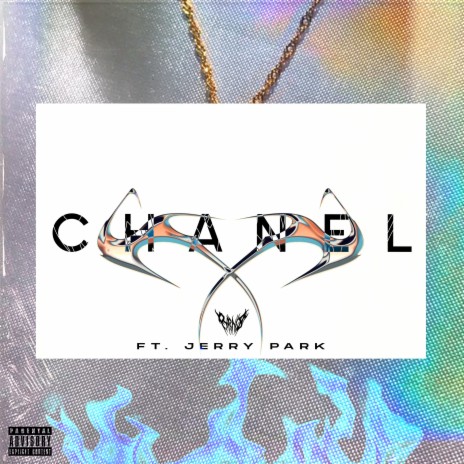 CHANEL ft. Jerry Park