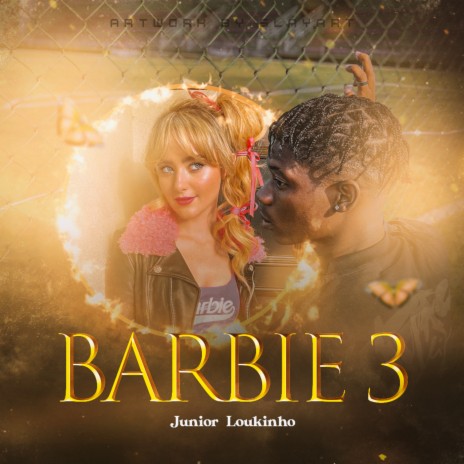 Barbie 3 | Boomplay Music