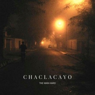 Chaclacayo lyrics | Boomplay Music