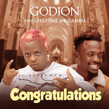 Congratulations ft. Chile One Mr Zambia | Boomplay Music