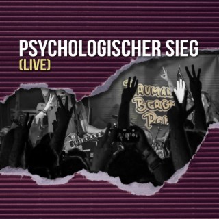 Psychologischer Sieg (Live) lyrics | Boomplay Music