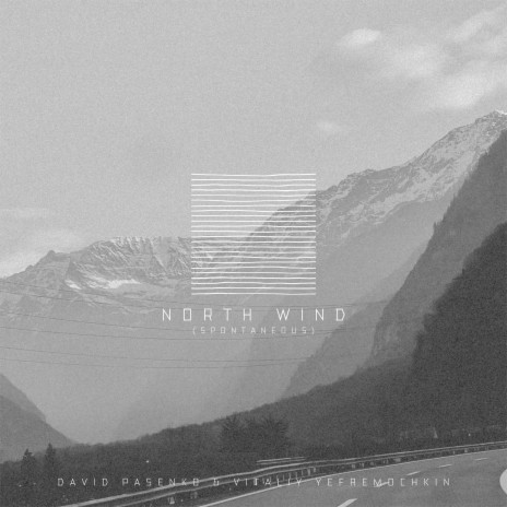 North Wind (Spontaneous) ft. David Pasenko | Boomplay Music