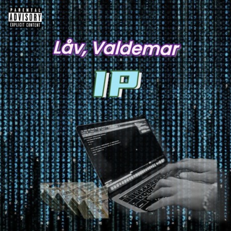 Ip ft. Valdemar
