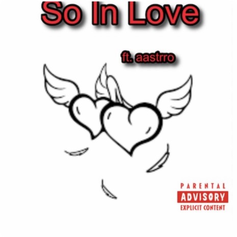 So In Love ft. aastrro | Boomplay Music