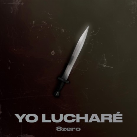 Yo Lucharé | Boomplay Music