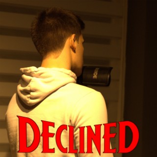 Declined