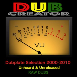 Dubplate Selection 2000 to 2010