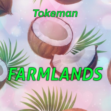 Farmlands | Boomplay Music