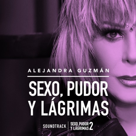 Sexo Pudor y Lagrimas (Banda Sonora De la Película) | Boomplay Music