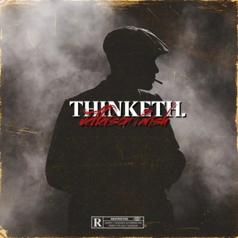 THINKETH. | Boomplay Music