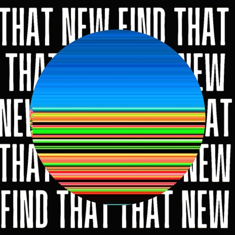 Find That New | Boomplay Music
