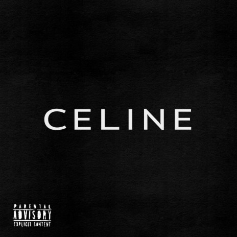 CELINE | Boomplay Music