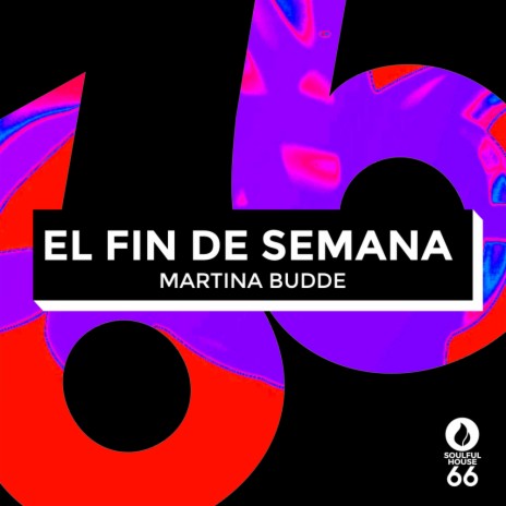 El Fin De Semana (Extended Mix)