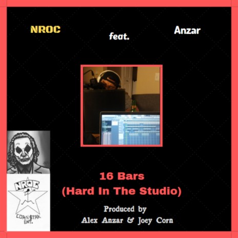 16 Bars (Hard In The Studio) ft. Anzar | Boomplay Music