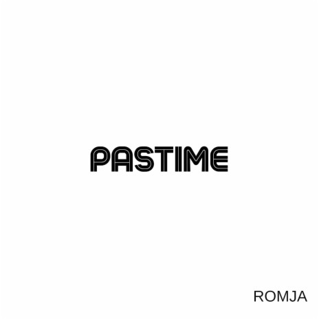 Pastime | Boomplay Music