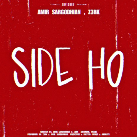 Side Ho ft. Z3RK & Fmauz | Boomplay Music