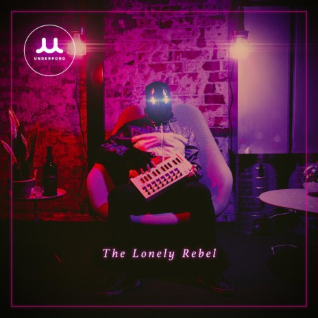 The Lonely Rebel | Boomplay Music