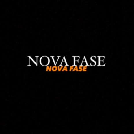 NOVA FASE ft. Young Rich & Diguinho | Boomplay Music