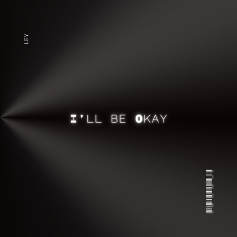 I'll Be Okay | Boomplay Music