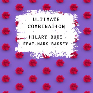 Ultimate Combination ft. Mark Bassey lyrics | Boomplay Music